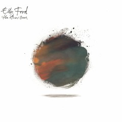 Ellie Ford - The Other Sun - 03 How Do You Know