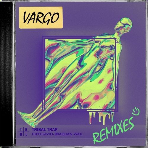 FlipN'Gawd - Brazilian Wax (Vargo Remix) [Tribal Trap]