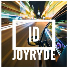 JOYRYDE - ID(G BOMB) - New Cut