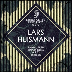 SUBSTANTIV podcast 030 - LARS HUISMANN (HYBRID SET)