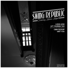 Swing Republic - Long Legs EP Sampler