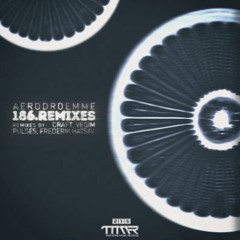 Aerodroemme - 186 Remixes [TMM215]