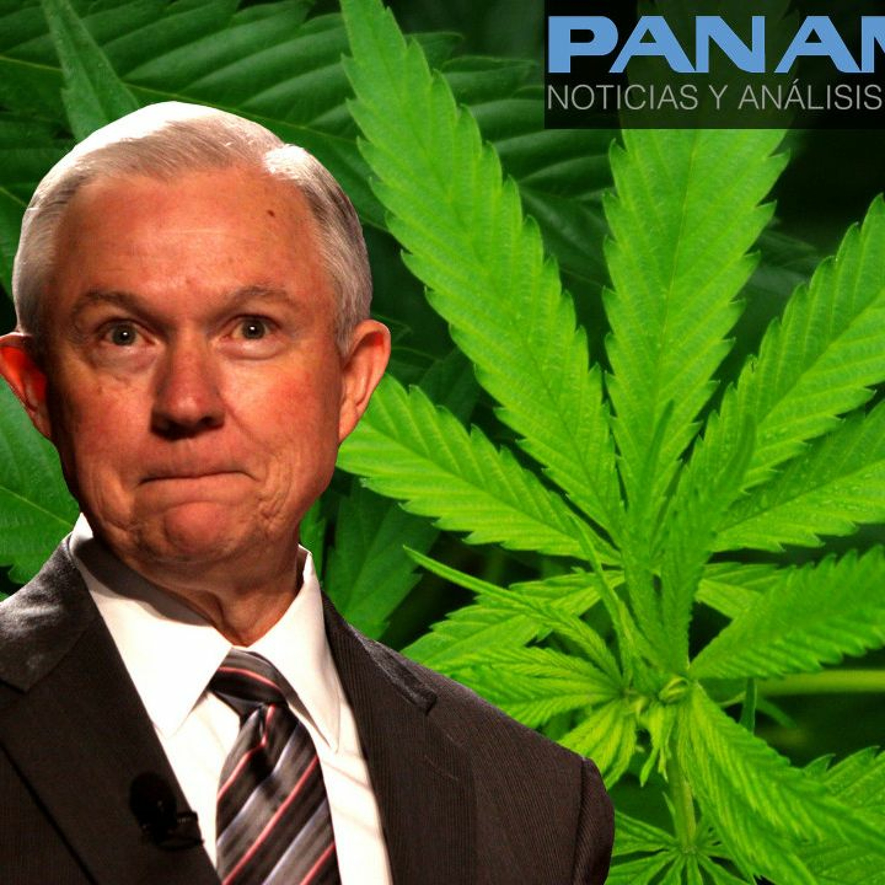 PanAm Podcast: Jeff Sessions' Pledge to Target Legal Marijuana Draws Ire of Libertarians episode artwork
