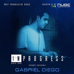 InProgress - Resident Mix by Gabriel Diego - Nube Music-December 2017