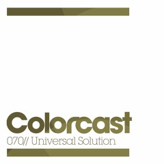 Colorcast 070 with Universal Solution