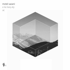 Motel Sazani - AC (Original Mix)