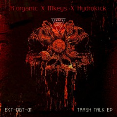 HydrokicK - 05 TT005 [Rorganic X Mkeys X Hydrokick]