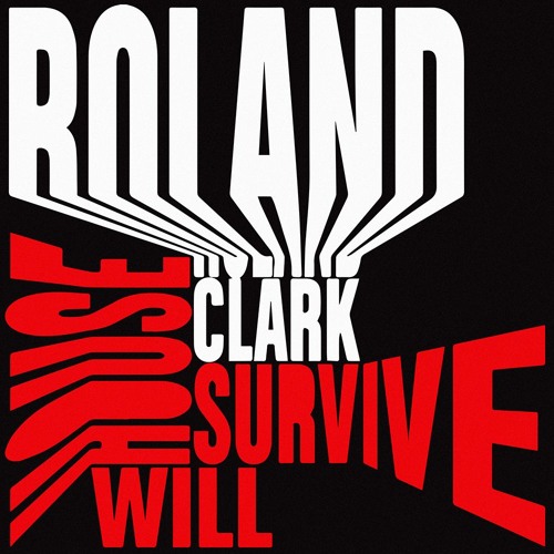 Roland Clark - House Will Survive (Original) (Snippet)