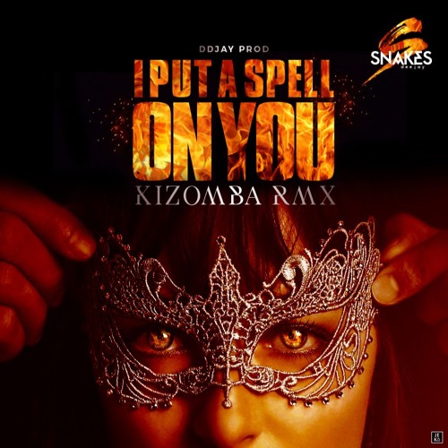 Dj Snakes - I Put A Spell On You - DDJAY Prod