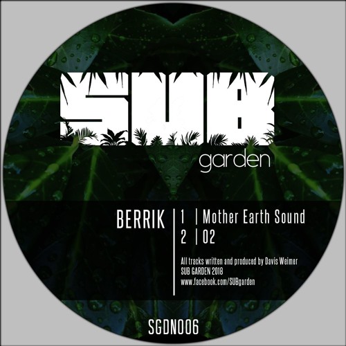 Berrik - Mother Earth Sound / O2 (EP) 2018