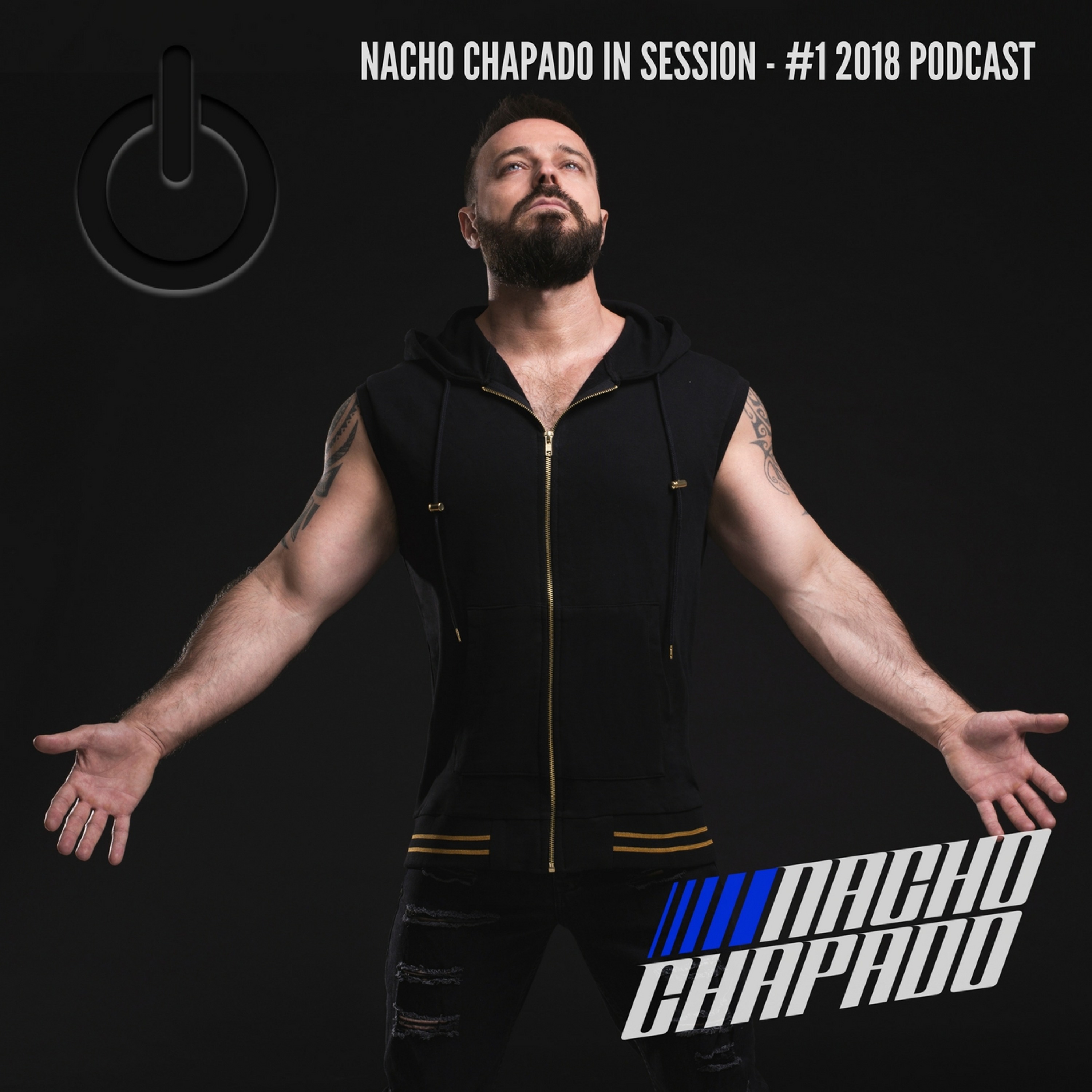 NACHO CHAPADO IN SESSION - PROMO DJ SETs