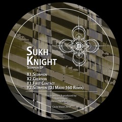 Sukh Knight - Scorpion EP (Circle Vision)  [CV008]