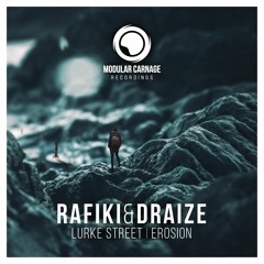 Rafiki & Draize - Erosion