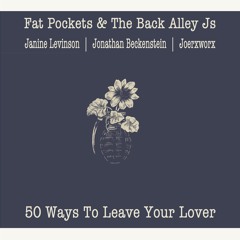 50 Ways (feat. Janine Levinson, Jonathan Beckenstein, & Joerxworx)