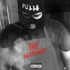 OcBully - The Warm Up (Prod. By LaMurda)