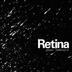 Retina // Trampled EP // Jan. 12th