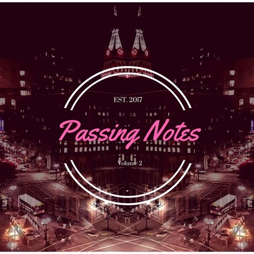 Passing Notes Vol.2