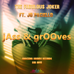 The Fabulous Joker - Jass & Groove (ft. Jo Paciello)