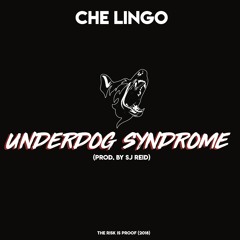 Underdog Syndrome (Prod By SJ Ried)