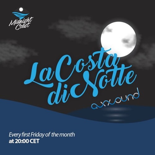 La Costa Di Notte 012 With Alex H Guest Mix Axxound
