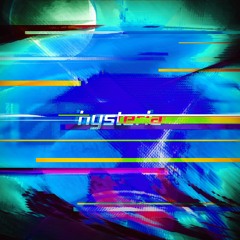 Need a Name - Hysteria