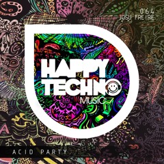 [Josu Freire] Acid Party (Happy Techno Music)