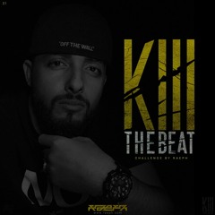 01. Kill The Beat by Raeph