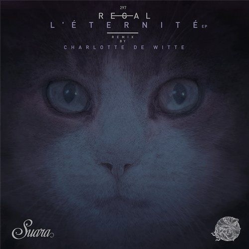 Regal - L'éternité [ SUARA297 ]