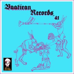 ~~ Various Vaatican Artists ~~