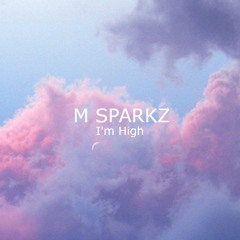 I'm High Remix