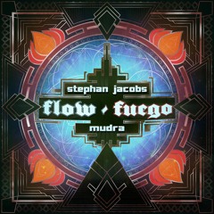 Stephan Jacobs & Mudra - Flow (An-ten-nae Remix)