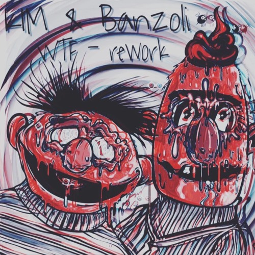 Kim & Banzoli - WTF [REWORK][COMPRAR = FREE DOWNLOAD]
