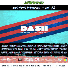 [1/8] @Dash_Radio #XXL : #GryndfestRadio #TakerOver Guest Djs Vol 56th #dinnerland #theearplugs