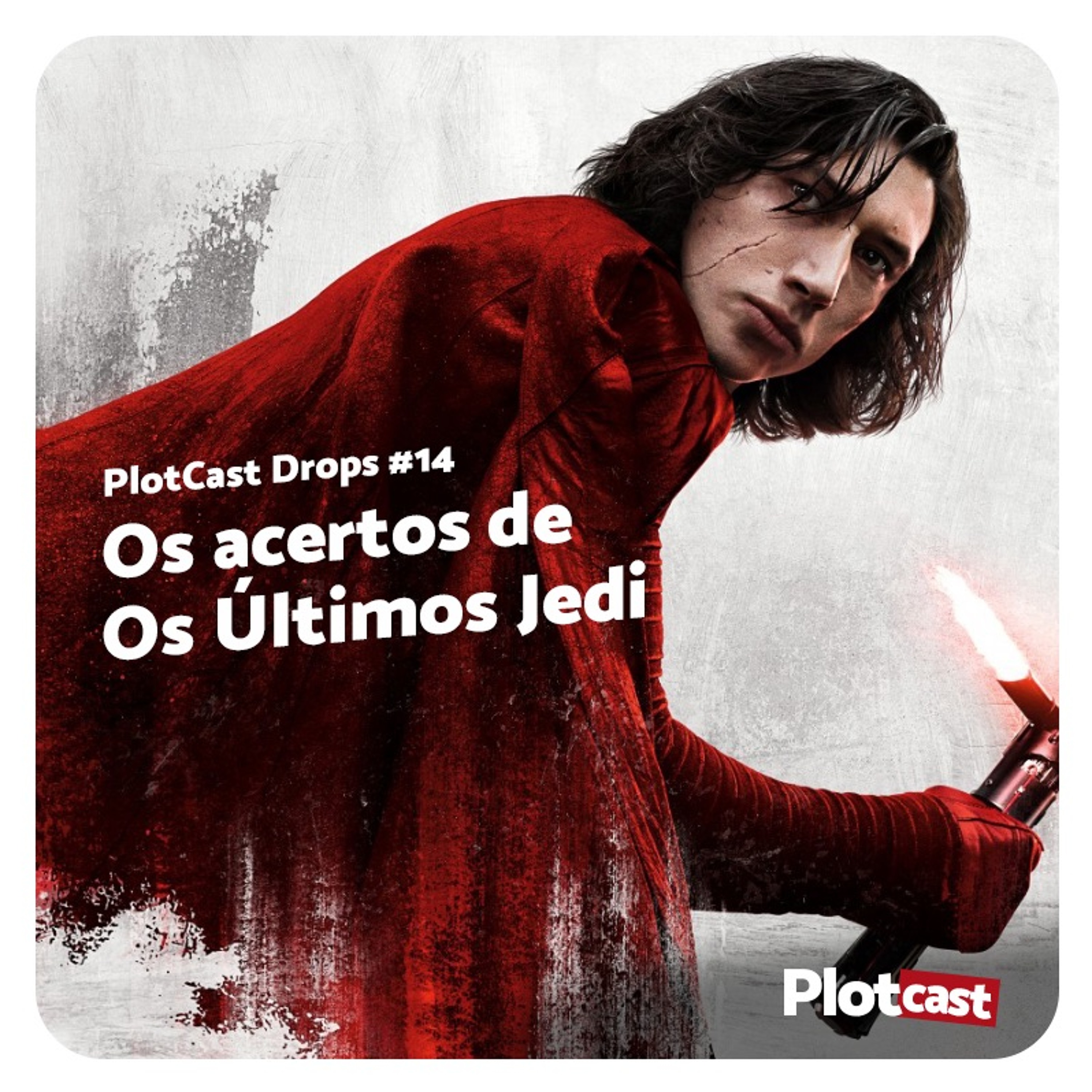PlotCast Drops #14 - Acertos de Os Últimos Jedi episode artwork