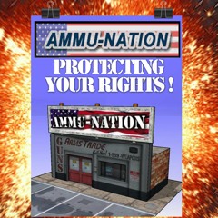 AMMUNATION Part1