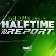 HALFTIME REPORT (Prod by caesar100)