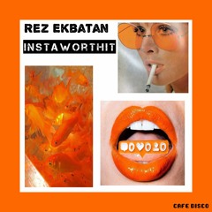 Instaworthit (Original Mix)