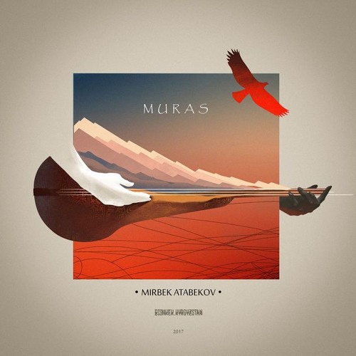 Listen To Мирбек Атабеков - "Мурас" By Rasul Turdubaev In Max.