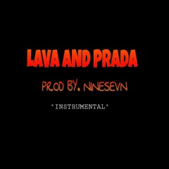LAVA AND PRADA (MASTER)