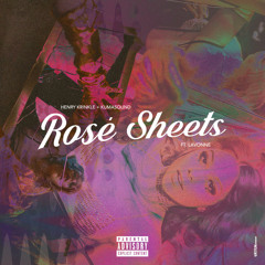 Rosé Sheets Henry Krinkle + Kumasound(feat.LaVonne)