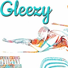 Gleezy - (Prod. Retnik)