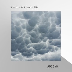 Chords & Clouds Mix (Live on Klangbox.fm)(Ambient&Dub)