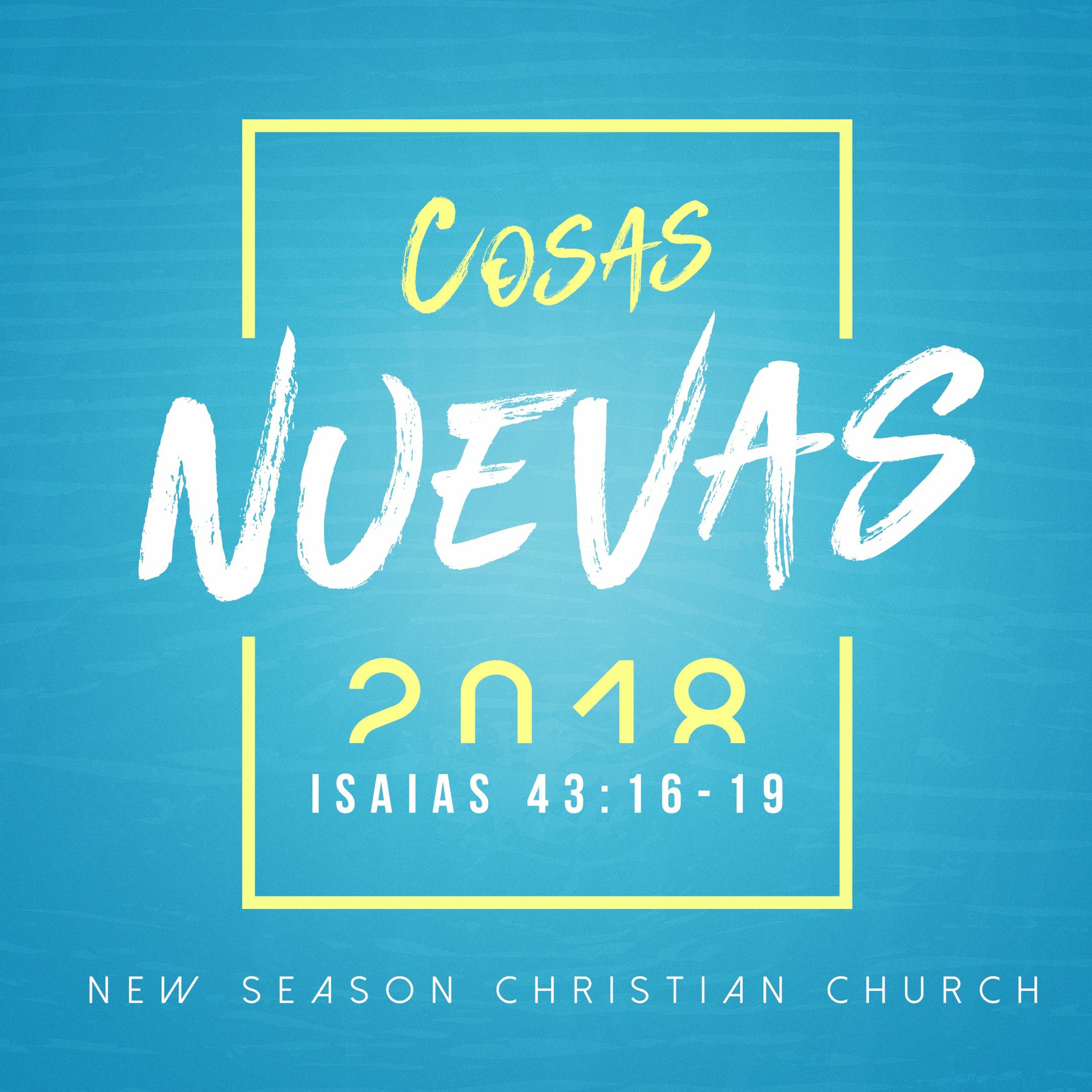 2018 Cosas Nuevas :: Pastor David Araujo :: 01.07.18 episode artwork