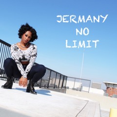 Jermany - No Limit Remix