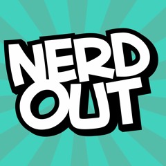 nerdout!