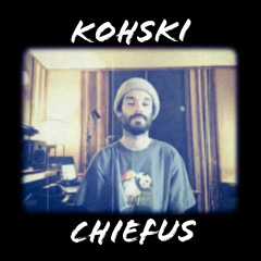 Kohski (Prod. chiefus)