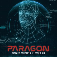 Electro Sun vs Bizzare Contact - Paragon (Sample)
