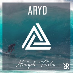 Aryd - High Tide (Original Mix) [OUT NOW!]