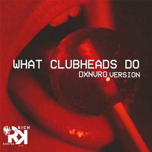 Dxnvro (DJ Kay Dinero) - What Club Heads Do (@DJKayDinero)
