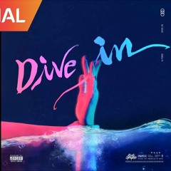 A.Tone - Dive in (Feat. Kid Travis)